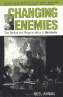 Noel Annan - Changing Enemies, Häftad
