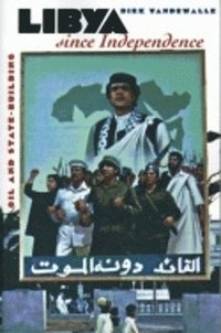 bokomslag Libya Since Independence