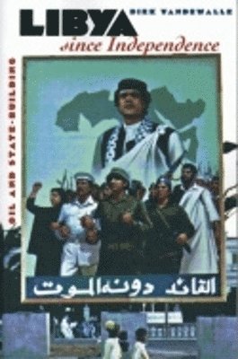 bokomslag Libya Since Independence