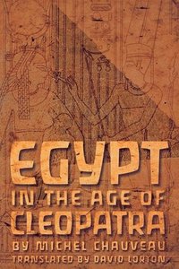 bokomslag Egypt in the Age of Cleopatra