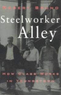 bokomslag Steelworker Alley