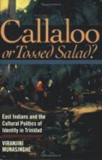 bokomslag Callaloo or Tossed Salad?