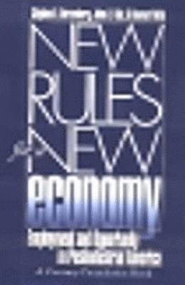 New Rules for a New Economy 1