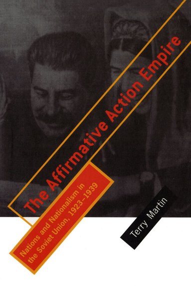 Terry Martin - Affirmative Action Empire, Häftad