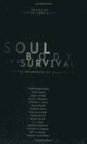 bokomslag Soul, Body, and Survival