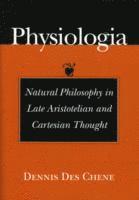 Dennis Des Chene - Physiologia, Häftad
