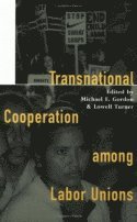 bokomslag Transnational Cooperation Among Labor Unions