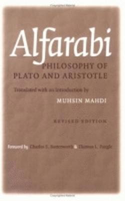 Alfarabi - Philosophy of Plato and Aristotle, Häftad