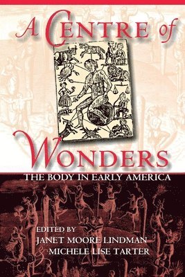 Janet Moore Lindman, Michele Lise Tarter - Centre of Wonders, Häftad