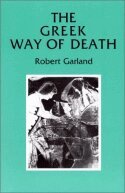 Robert Garland - Greek Way of Death, Häftad