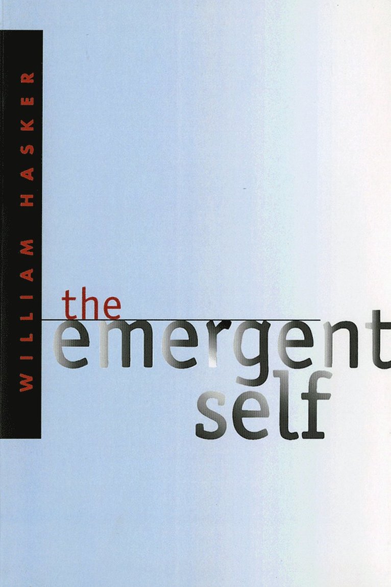 William Hasker - Emergent Self, Häftad