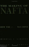 The Making of NAFTA 1