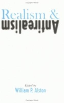 William P. Alston - Realism and Antirealism, Häftad