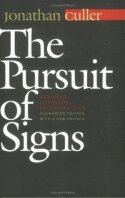 Jonathan Culler - Pursuit of Signs, Häftad