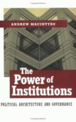 bokomslag The Power of Institutions