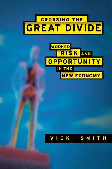 Vicki Smith - Crossing the Great Divide, Häftad
