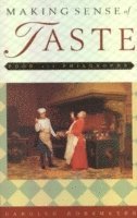 Carolyn Korsmeyer - Making Sense of Taste, Häftad