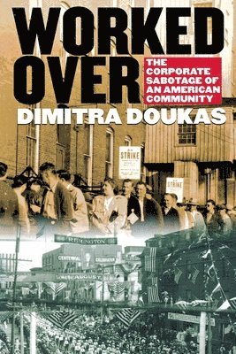 Dimitra Doukas - Worked Over, Häftad. Tillgänglighet: Lägg i varukorg
