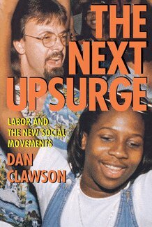 Dan Clawson - Next Upsurge, Häftad