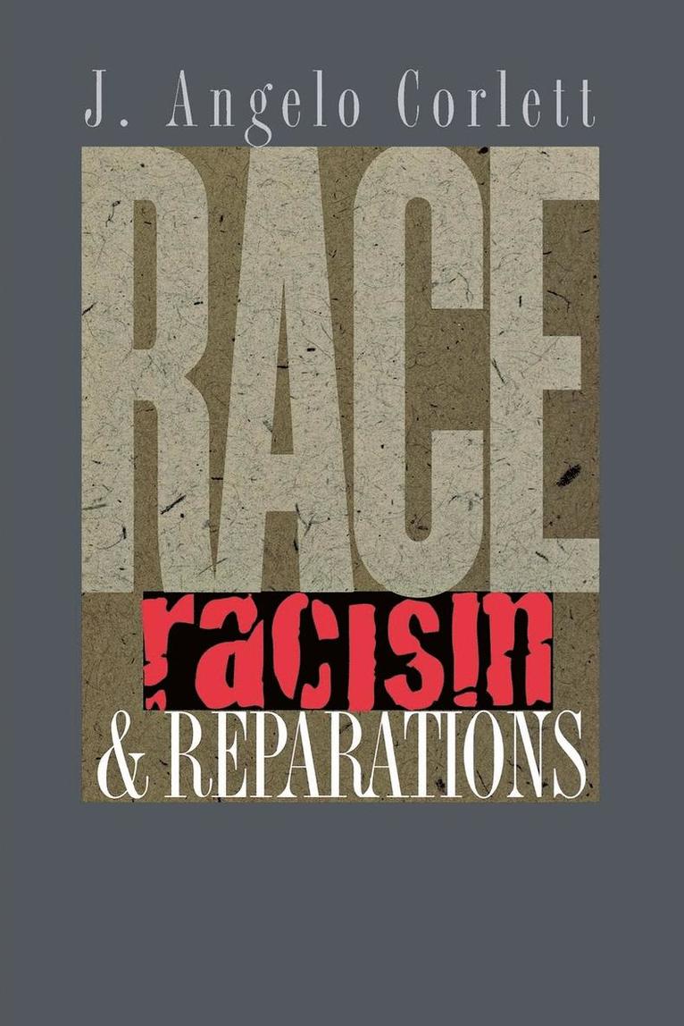 Race, Racism, and Reparations 1