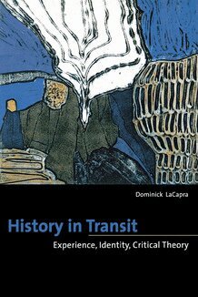 Dominick LaCapra - History in Transit, Häftad