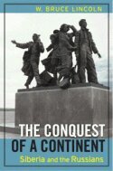 W. Bruce Lincoln - Conquest of a Continent, Häftad