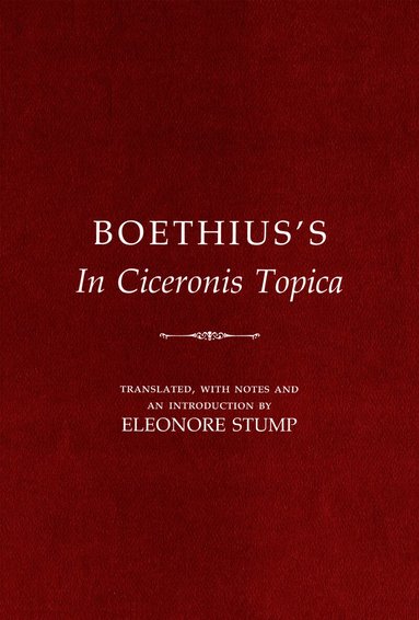 Boethius - Boethius's "in Ciceronis Topica", Häftad
