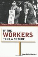 bokomslag "If the Workers Took a Notion"
