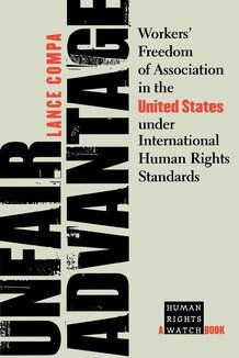 Lance Compa - Unfair Advantage, Häftad