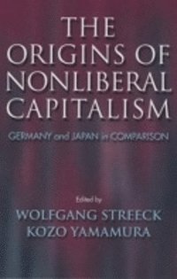 bokomslag The Origins of Nonliberal Capitalism