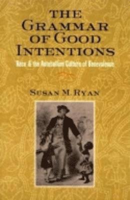 The Grammar of Good Intentions 1
