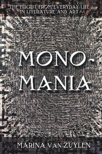 bokomslag Monomania