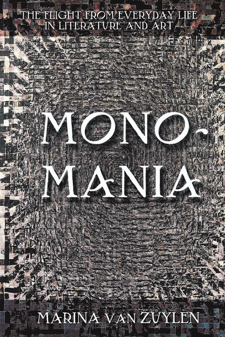 Monomania