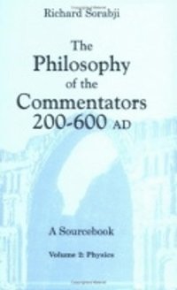 bokomslag Philosophy of the Commentators, 200-600 AD, a Sourcebook