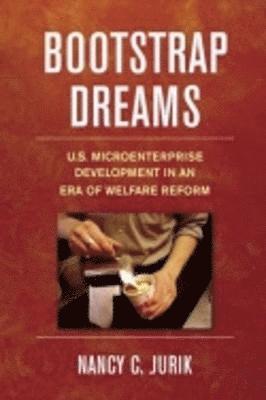 Nancy Jurik - Bootstrap Dreams, Häftad