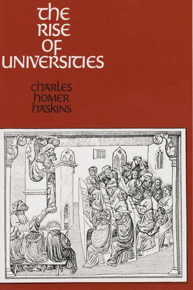Charles Homer Haskins - Rise of Universities, Häftad