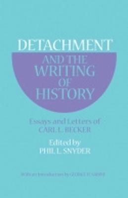 Detachment and the Writing of History 1