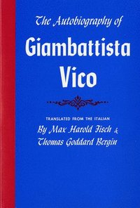 bokomslag The Autobiography of Giambattista Vico