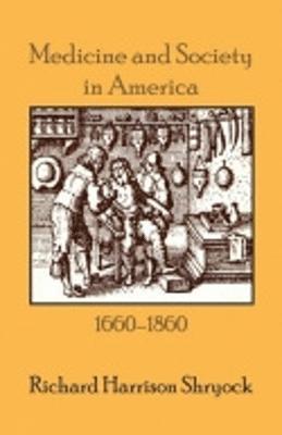 Medicine and Society in America 1