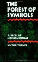 Victor Turner - Forest of Symbols, Häftad