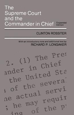 Supreme Court and the Commander in Chief
