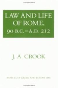 bokomslag Law and Life of Rome, 90 B.C.A.D. 212