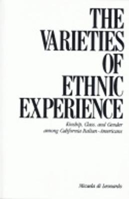 The Varieties of Ethnic Experience 1