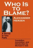 Alexander Herzen - Who Is to Blame?, Häftad