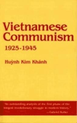 Vietnamese Communism, 1925–1945