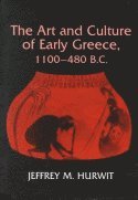 bokomslag Art and Culture of Early Greece, 1100-480 B.C.