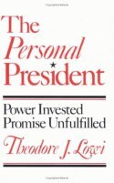 Theodore J. Lowi - Personal President, Häftad