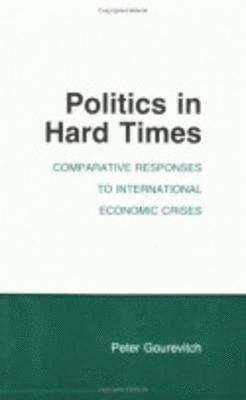 bokomslag Politics in Hard Times
