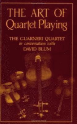 The Art of Quartet Playing 1