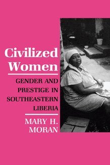 Mary Moran - Civilized Women, Häftad